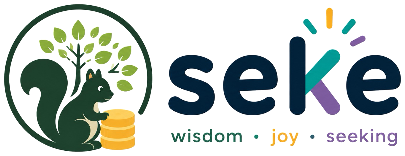 Seke — wisdom, joy, seeking